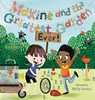 Maxine and the Greatest Garden Ever - Ruth Spiro - 9780399186301