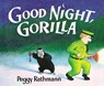 GOOD NIGHT GORILLA - Peggy Rathmann - 9780399224454