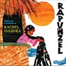 Rapunzel - Rachel Isadora - 9780399247729