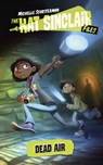 Dead Air #1 - Michelle Schusterman - 9780399540011
