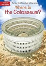 Where Is the Colosseum? - Jim O'Connor ; Who HQ - 9780399541902