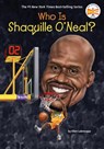 Who Is Shaquille O'Neal? - Ellen Labrecque ; Who HQ - 9780399544088