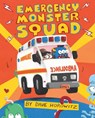 Emergency Monster Squad - Dave Horowitz - 9780399548505