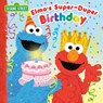 Elmo's Super-Duper Birthday - Naomi Kleinberg ; Joe Mathieu - 9780399552168