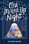 One Mixed-Up Night - Catherine Newman - 9780399553882