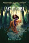 The Last Panther - Todd Mitchell - 9780399555596
