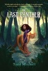 Last Panther - Todd Mitchell - 9780399555619