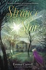 STRANGE STAR - EMMA CARROLL - 9780399556050