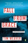 Fall from Grace: A David Raker Mystery - Tim Weaver - 9780399562594