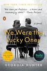 We Were the Lucky Ones - Georgia Hunter - 9780399563096