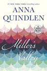 Miller's Valley - QUINDLEN,  Anna - 9780399566813