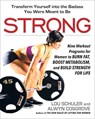 Strong - Lou Schuler ; Alwyn Cosgrove - 9780399573439