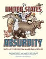 The United States of Absurdity - Dave Anthony ; Gareth Reynolds - 9780399578762