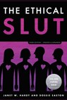 The Ethical Slut, Third Edition - Janet W. Hardy ; Dossie Easton - 9780399579677