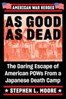 As Good As Dead - Stephen L Moore - 9780399583568