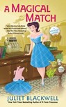 A Magical Match - Juliet Blackwell - 9780399584183