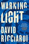 Warning Light - David Ricciardi - 9780399585746