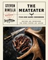 The MeatEater Fish and Game Cookbook - Steven Rinella - 9780399590085