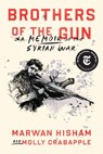Brothers of the Gun - Marwan Hisham ; Molly Crabapple - 9780399590641