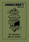 Minecraft: The Survivors' Book of Secrets: An Official Mojang Book - Mojang Ab - 9780399593208