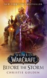 Before the Storm (World of Warcraft) - Christie Golden - 9780399594113