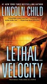 Lethal Velocity (Previously published as Utopia) - Lincoln Child - 9780399594960