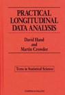 Practical Longitudinal Data Analysis - David J. Hand ; Martin J. Crowder - 9780412599408