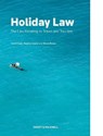 Holiday Law - David Grant ; Stephen Mason ; Simon Bunce - 9780414065888