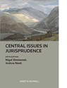 Central Issues in Jurisprudence - Nigel Simmonds ; Joshua Neoh - 9780414104129