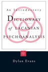 An Introductory Dictionary of Lacanian Psychoanalysis - Dylan Evans - 9780415135238