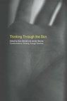 Thinking Through the Skin - Sara (Lancaster University Ahmed ; Jackie Stacey - 9780415223560