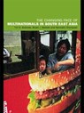 The Changing Face of Multinationals in South East Asia - Tim Andrews ; Bryan J. Baldwin ; Nartnalin Chompusri - 9780415260961