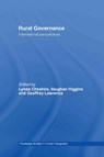Rural Governance - Lynda Cheshire ; Vaughan (vaughan.higgins@arts.monash.edu.au Undeliverable Oct 20. Case 1688891) Higgins ; Geoffrey Lawrence - 9780415399593