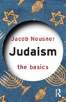 Judaism: The Basics - Jacob (Bard College Neusner - 9780415401760
