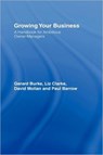 Growing your Business - Gerard Burke ; Liz Clarke ; Paul Barrow ; David Molian - 9780415405171