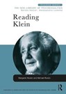 Reading Klein - Margaret Rustin ; Michael (University of East London Rustin - 9780415452946