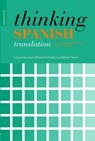Thinking Spanish Translation - Michael (University of Durham Thompson ; Louise Haywood - 9780415481304