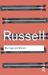 Marriage and Morals - RUSSELL,  Bertrand - 9780415482882