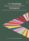 The Routledge Doctoral Student's Companion - Pat (University of Nottingham Thomson ; Melanie (University of Birmingham Walker - 9780415484121