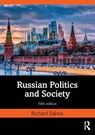 Russian Politics and Society - Richard (University of Kent at Canterbury Sakwa - 9780415538480