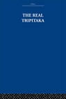 The Real Tripitaka - The Arthur Waley Estate ; Arthur Waley - 9780415612739