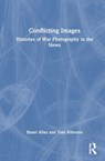 Conflicting Images - STUART (CARDIFF UNIVERSITY,  Cardiff, United Kingdom) Allan ; Tom Allbeson - 9780415618298