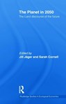 The Planet in 2050 - Jill Jager ; Sarah Cornell - 9780415636575