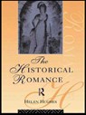 The Historical Romance - Helen Hughes - 9780415755627