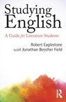Studying English - Robert (Royal Holloway Eaglestone ; with Jonathan (Clemson University Beecher Field - 9780415837262