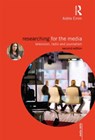 Researching for the Media - Adele Emm - 9780415843560