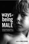 Ways of Being Male - John Stephens - 9780415938617