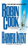 Harmful Intent - Robin Cook - 9780425125465