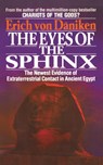 The Eyes of the Sphinx - Erich Von Daniken - 9780425151303