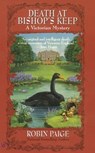 DEATH AT BISHOPS KEEP - Robin Paige - 9780425164358